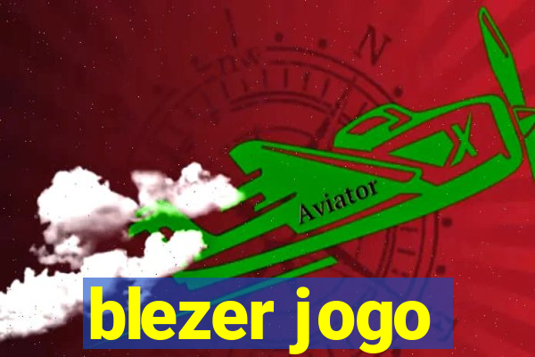 blezer jogo